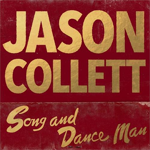Jason Collett Song and Dance Man (LP)